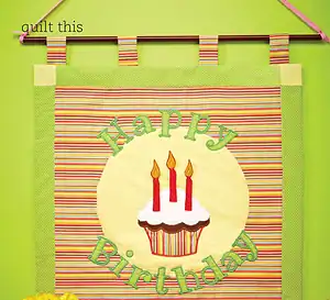 How to Make a Birthday Banner with Machine Embroidery and Appliqué — Complete Sewing Tutorial